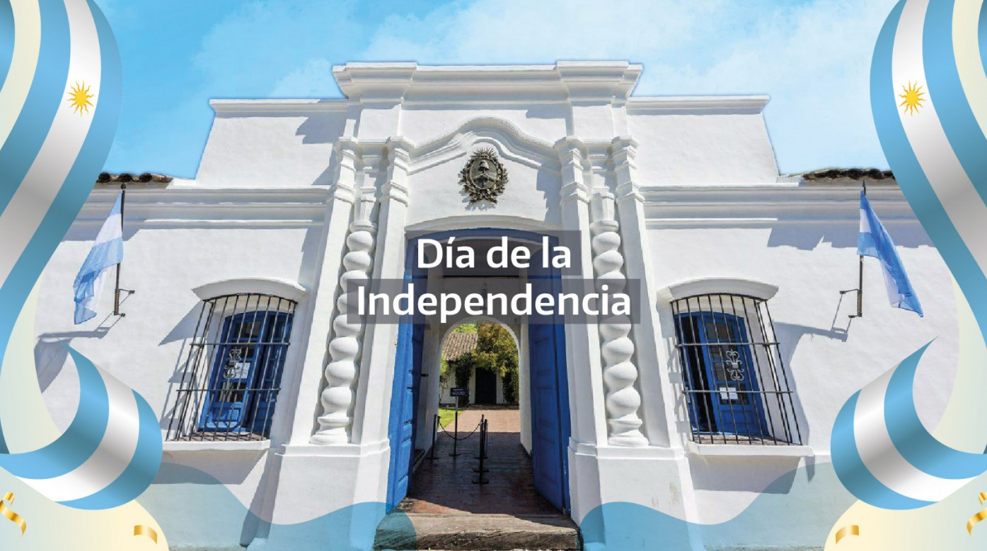 9 JUL | Día de la Independencia